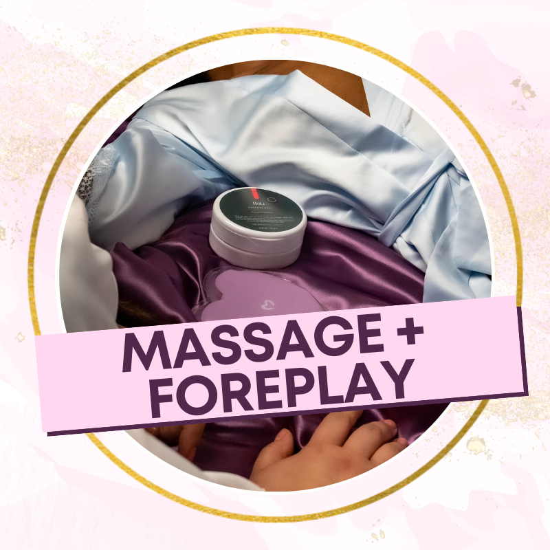 Massage & Foreplay